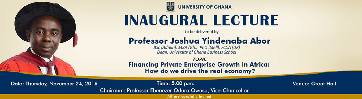 Prof. Joshua Abor to give an Inaugural Lecture